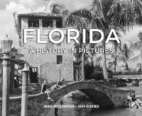 Event: Florida: A History In Pictures - Florida - A History In Pictures.jpg